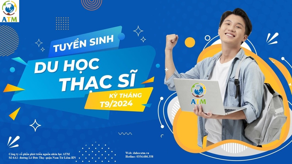 CHƯƠNG TRÌNH DU HỌC THẠC SỸ KỲ THÁNG 9.2024